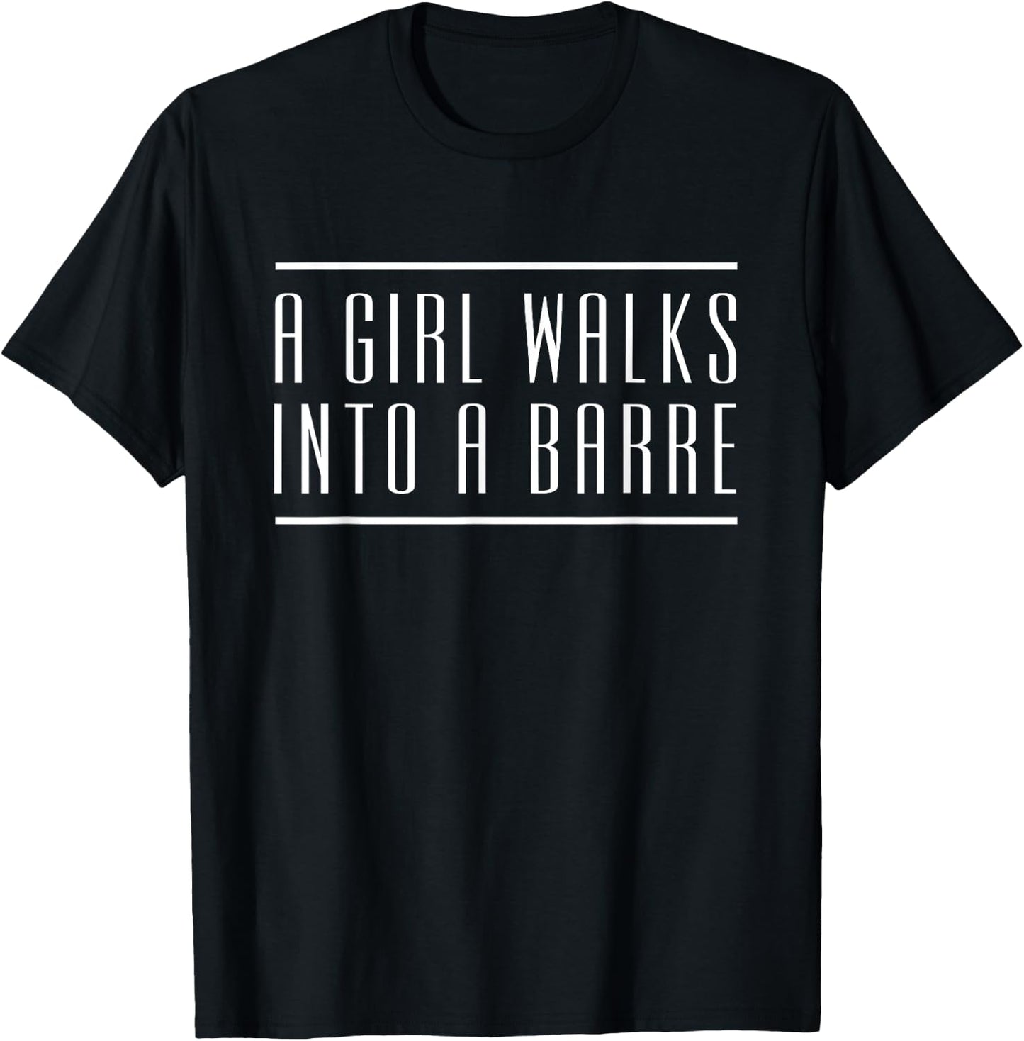 Funny Barre T Shirt Women's Workout Ballet Yoga Fitness T-Shirt - T-Shirt | Black