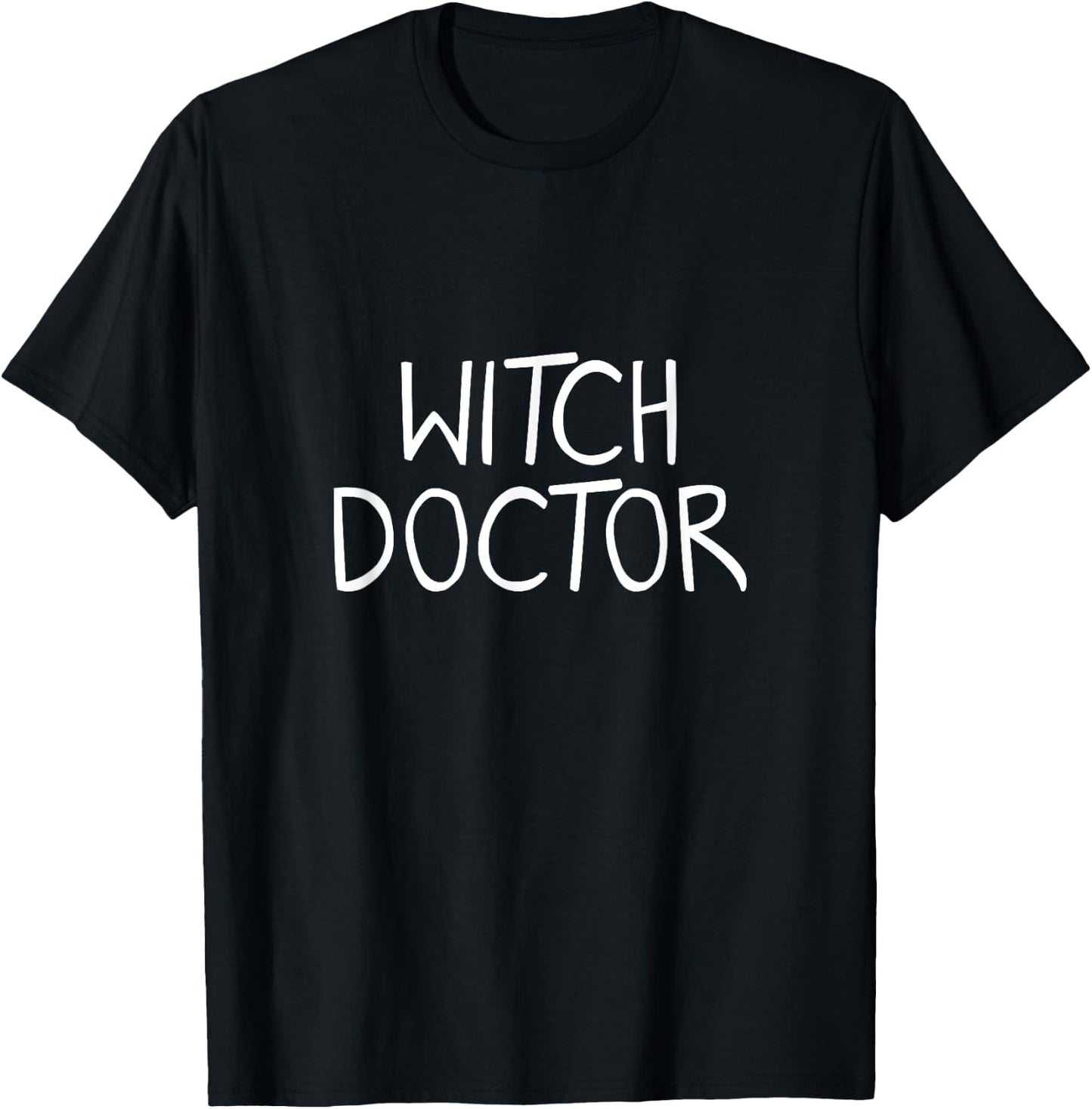 Witch Doctor Funny Wiccan Witches Gift Spell Hex Halloween T-Shirt - T-Shirt | Black
