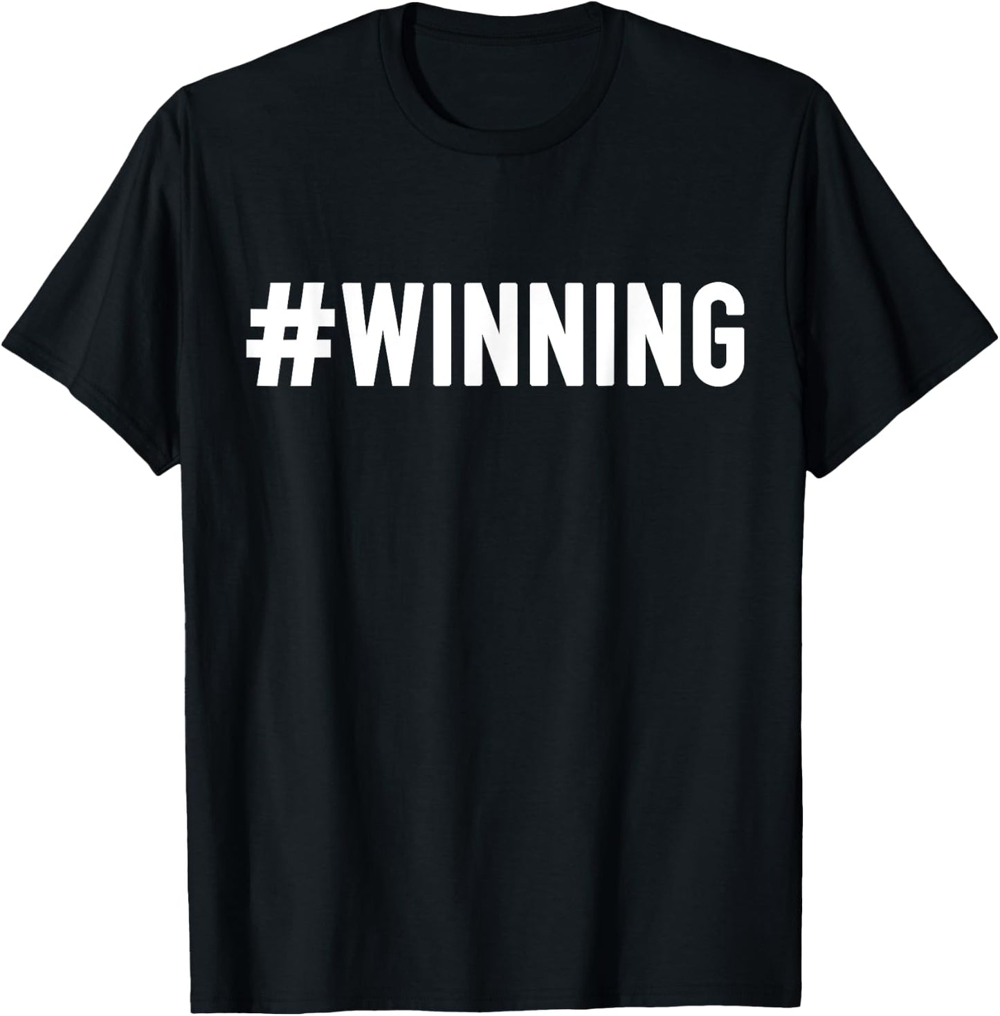 Trendy Athletes Hashtag Winning - Fun Number One Team -Adults Kids Best Black Cotton Polyester Short Sleeve Classic Fit T-Shirt - T-Shirt | Black