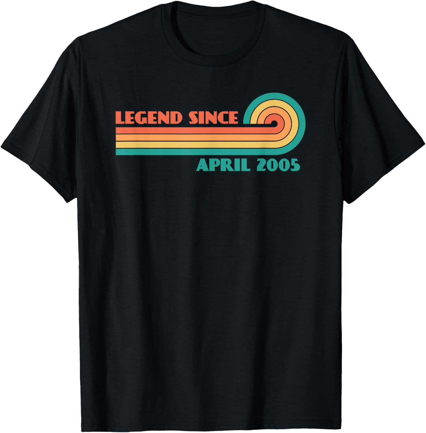 Legend Since April 2005 T-Shirt - T-Shirt | Black