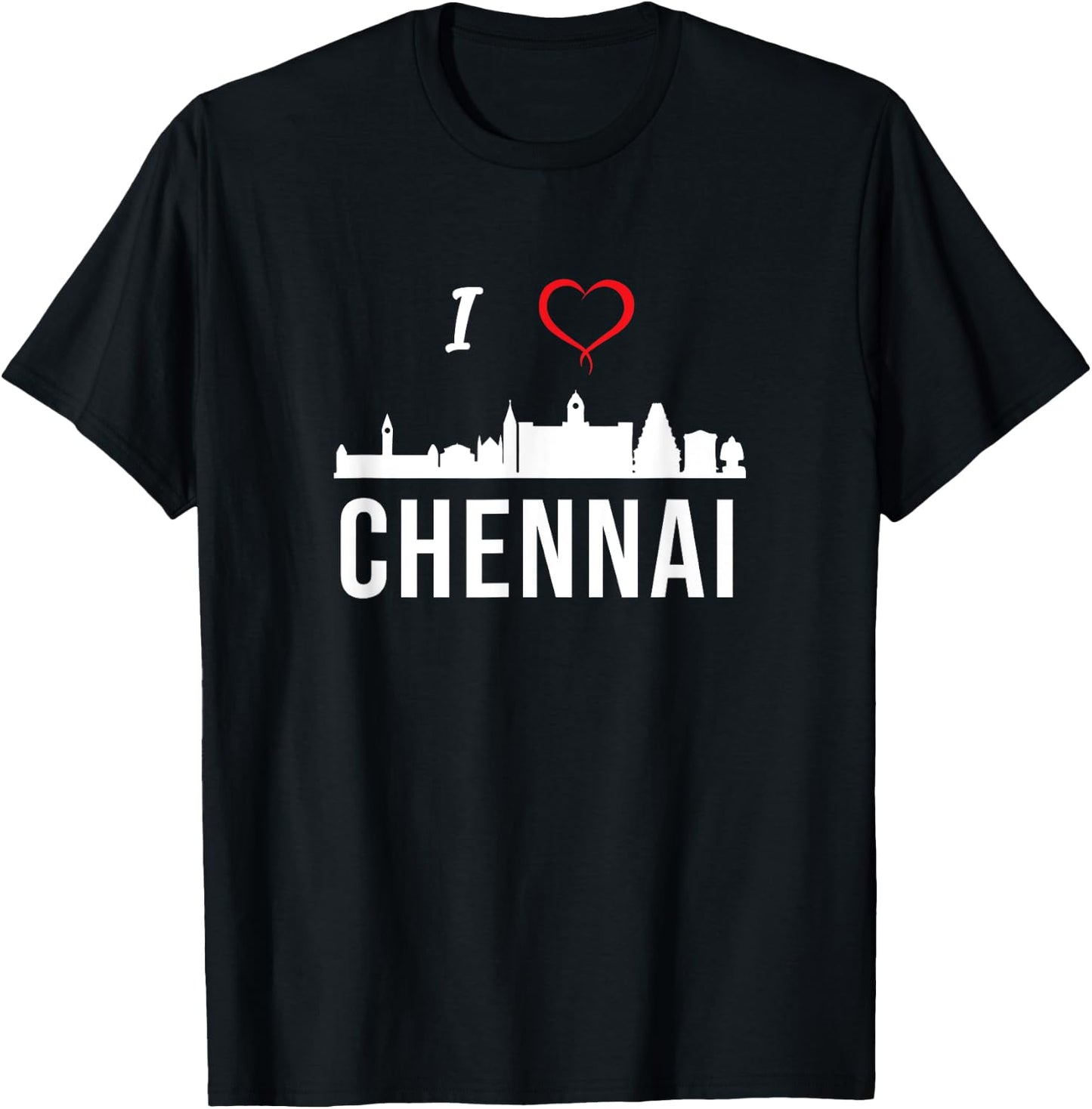 I love Chennai Madras Tamil Tamilnadu T-Shirt - T-Shirt | Black
