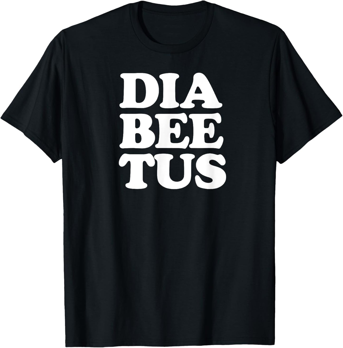 Diabetes Awareness Funny Diabeetus T-Shirt - T-Shirt | Black