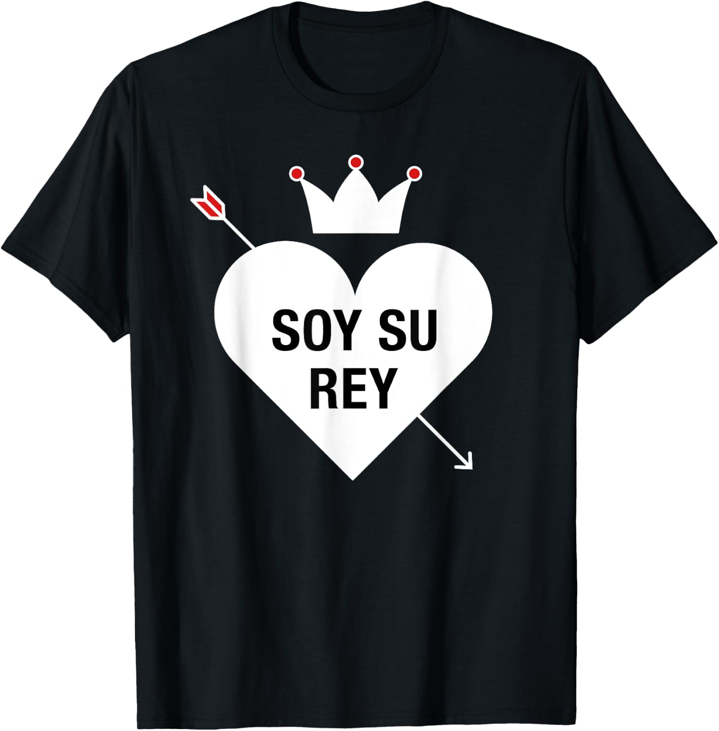 Para Parejas San Valentin Su Soy Rey Shirt T-Shirt - T-Shirt | Black