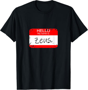 Hello My name is Zeus Funny Halloween Greek Gods T-Shirt - T-Shirt | Black