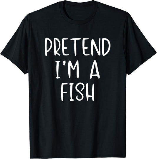 Pretend Fish Costume Halloween Lazy Easy Last Minute T-Shirt - T-Shirt | Black