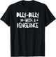 Dilly-Dally With A Vengence - Intentional Living T-Shirt - T-Shirt | Black