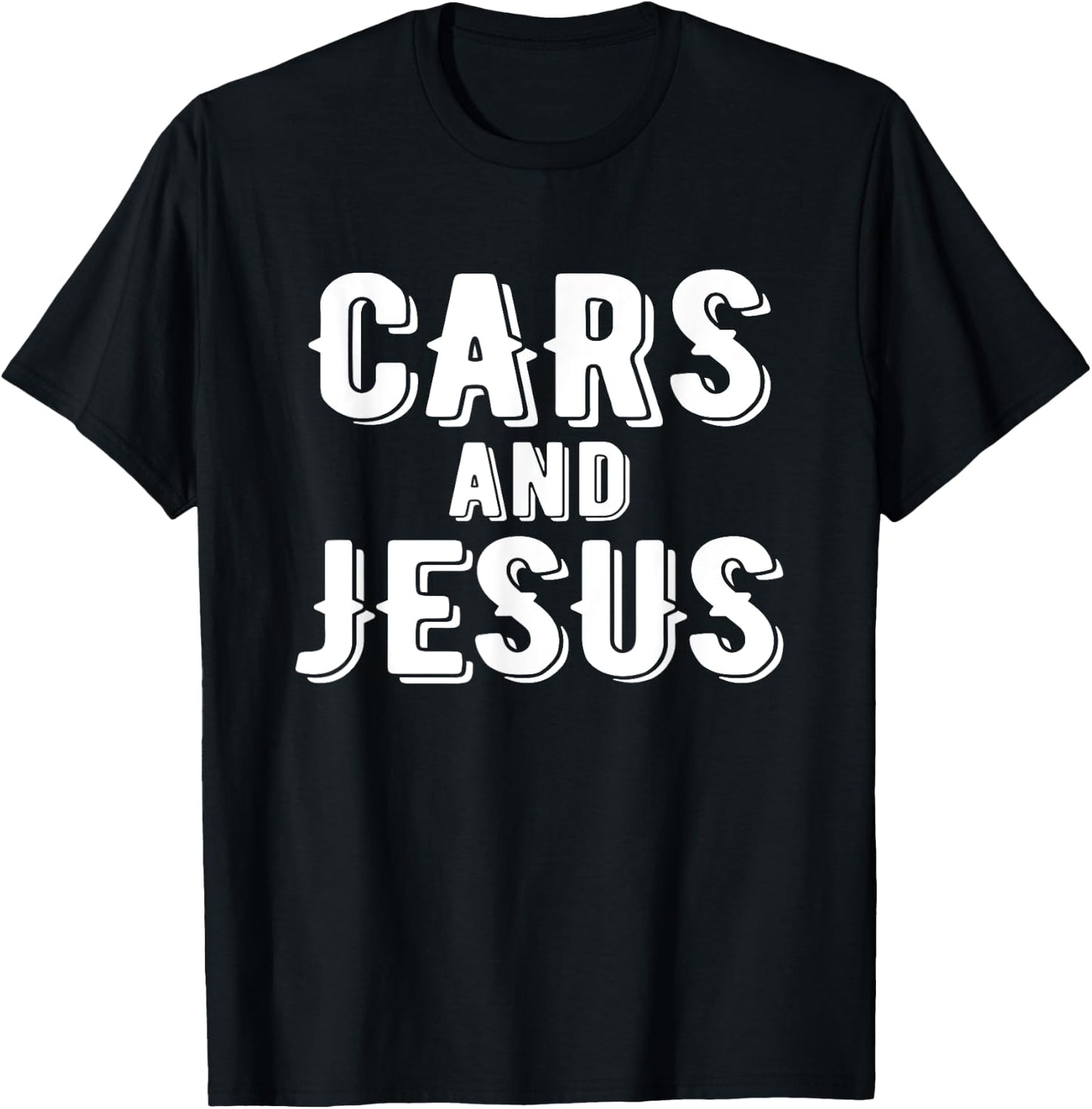 CARS AND JESUS , Christian Car Lover Gift T-Shirt - T-Shirt | Black