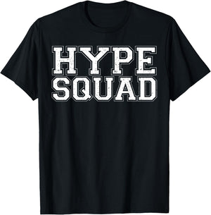 Hype Squad sports game day tailgate fan shirt T-Shirt - T-Shirt | Black