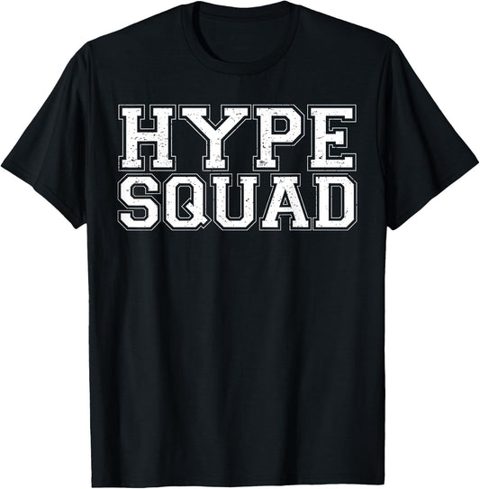 Hype Squad sports game day tailgate fan shirt T-Shirt - T-Shirt | Black