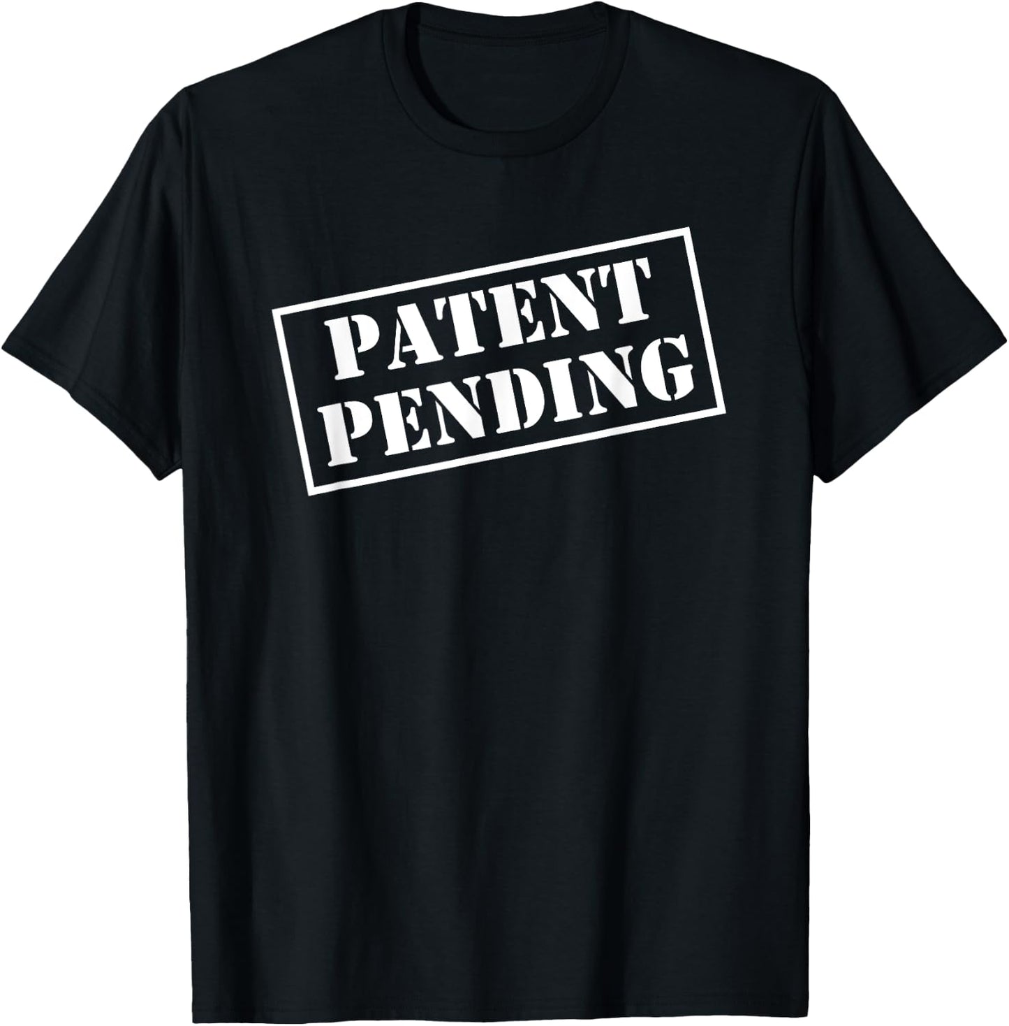 Patent Pending Shirt T-Shirt - T-Shirt | Black