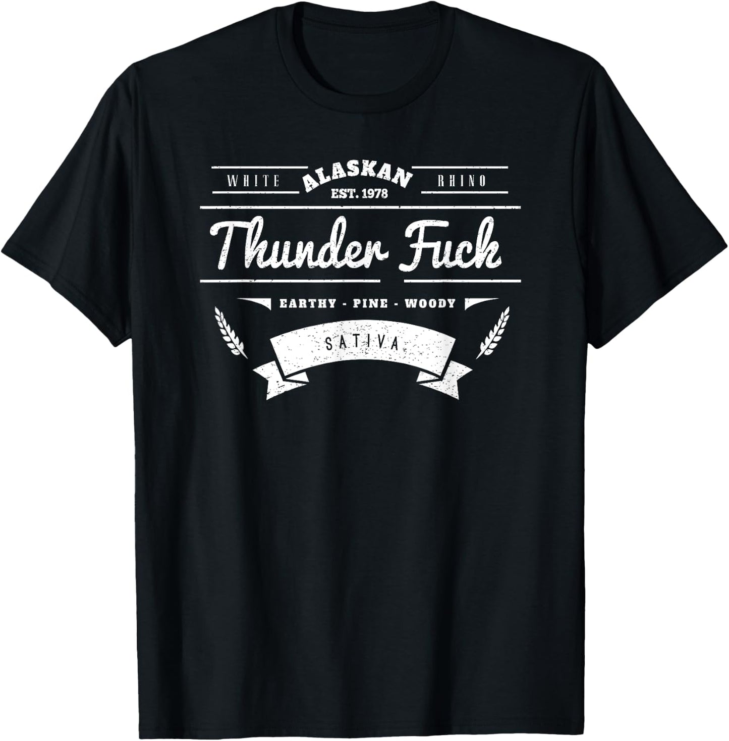 Alaskan Thunder Fuck Weed Strain T-Shirt - T-Shirt | Black