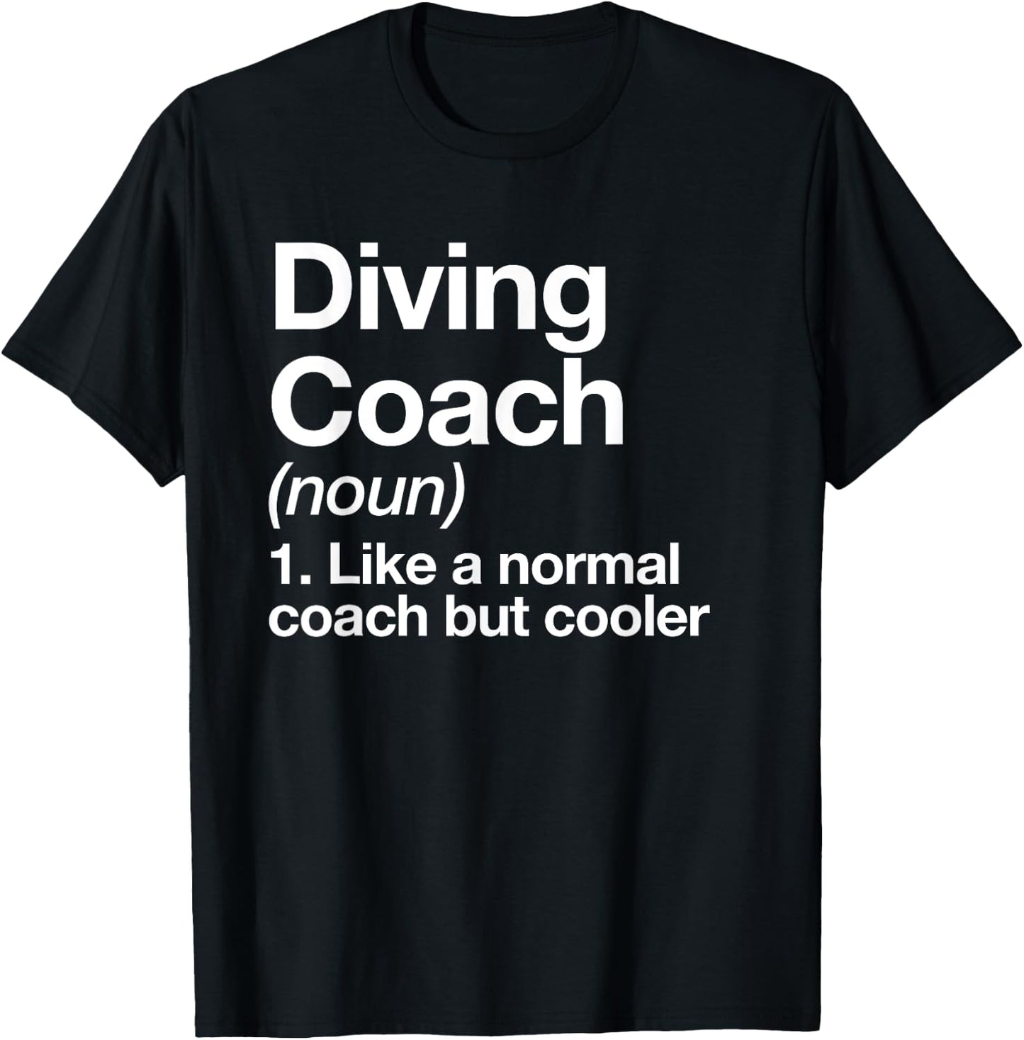 Diving Coach Definition Sports Funny Swim Instructor Trainer T-Shirt - T-Shirt | Black