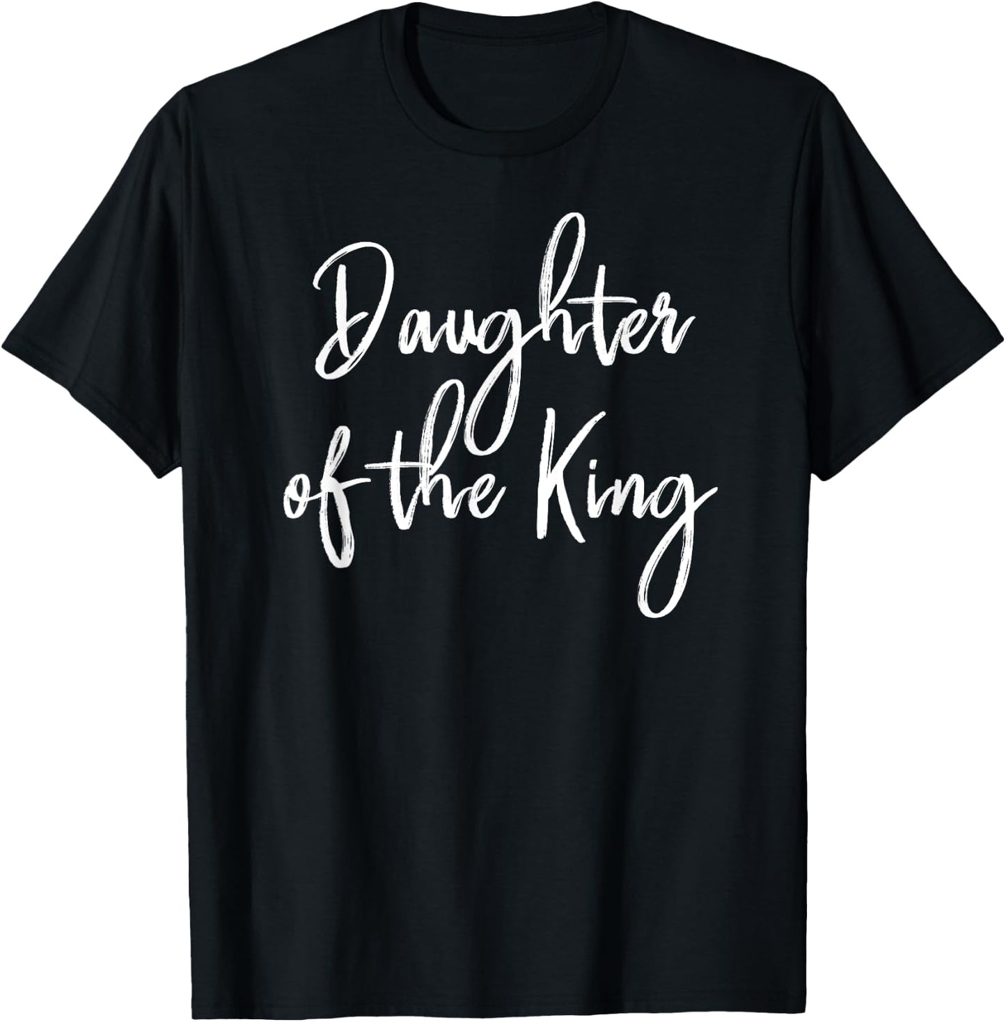 Daughter of the King Gift T-Shirt - T-Shirt | Black