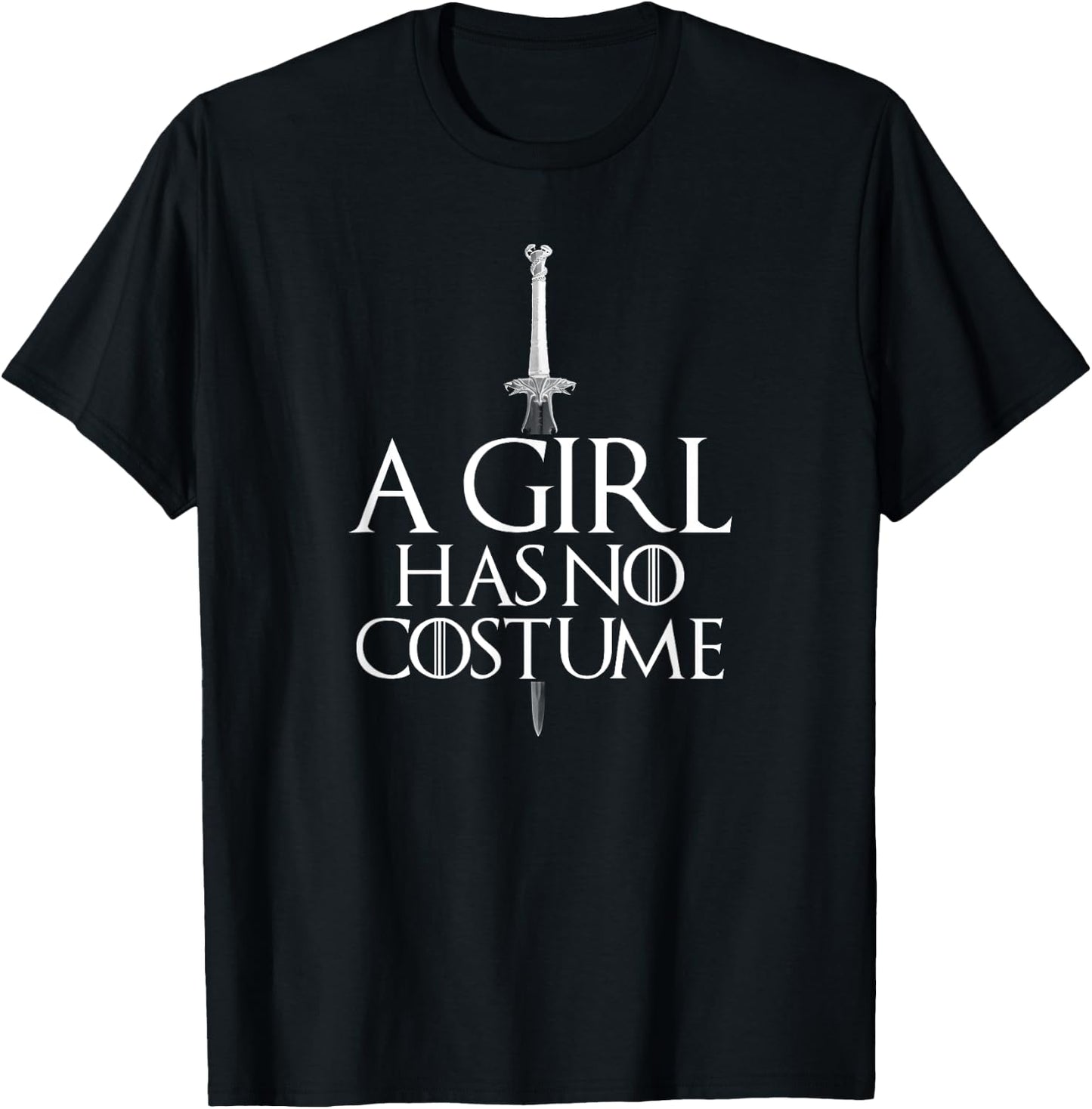 Halloween A Girl Has No Costume - Needle Sword T-Shirt - T-Shirt | Black