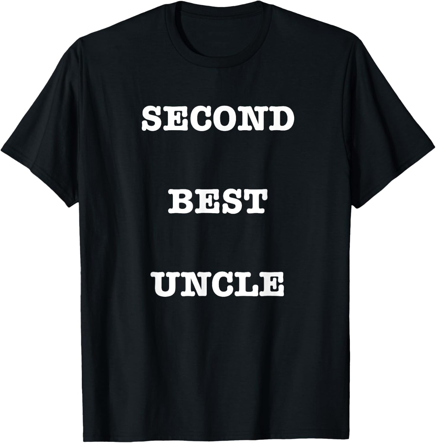 Second Best Uncle T-Shirt - T-Shirt | Black