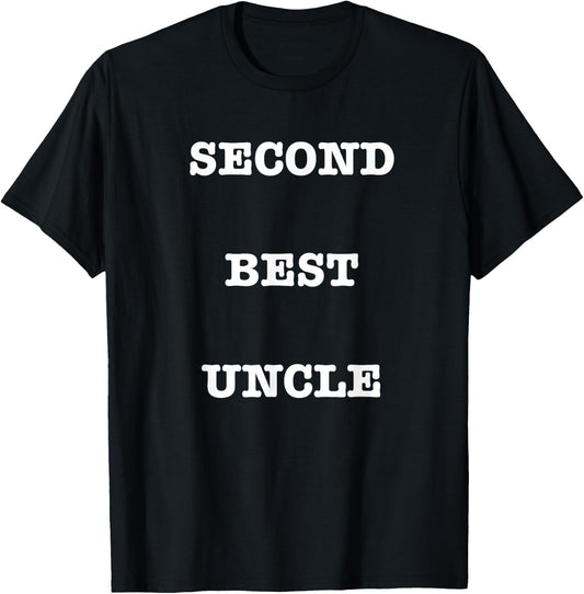 Second Best Uncle T-Shirt - T-Shirt | Black