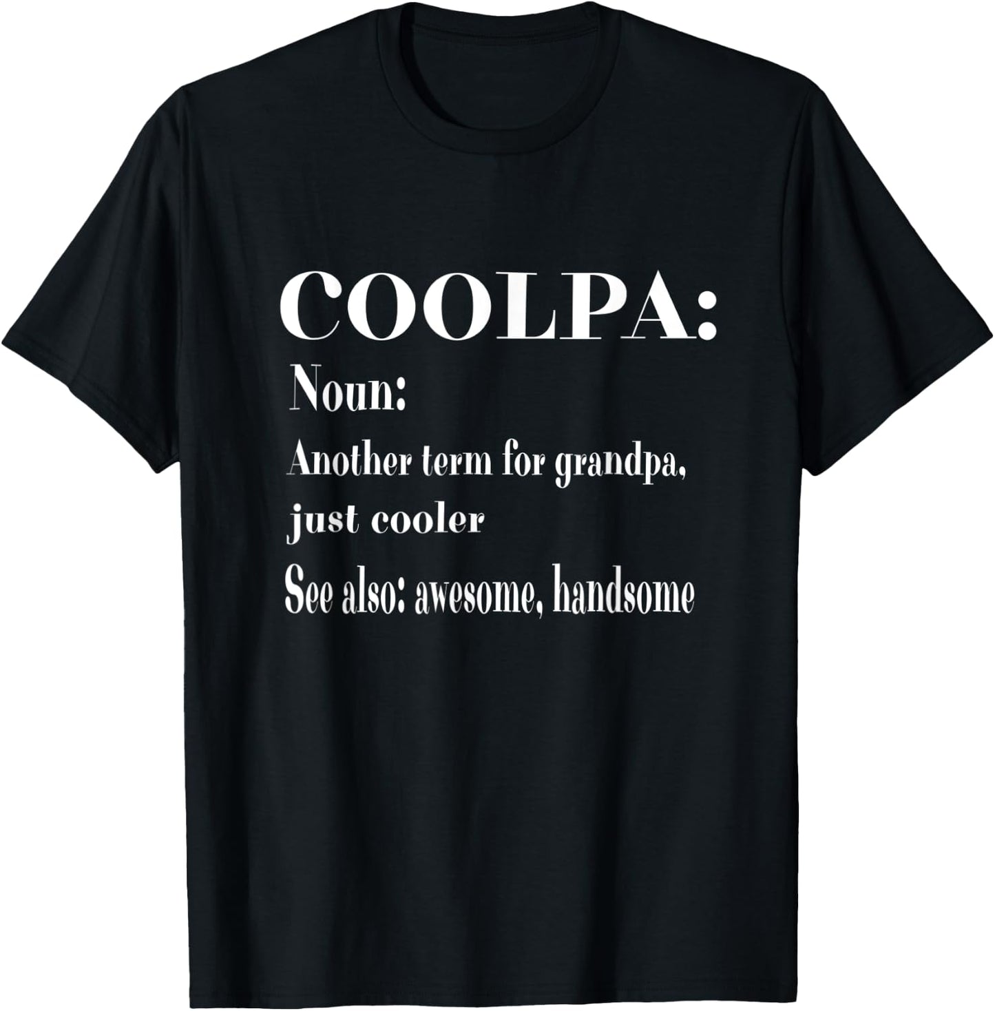 Coolpa Grandpa Grandad Pop T-Shirt - T-Shirt | Black
