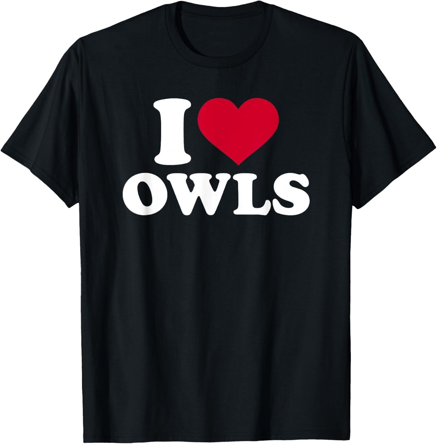 I love owls T-Shirt - T-Shirt | Black