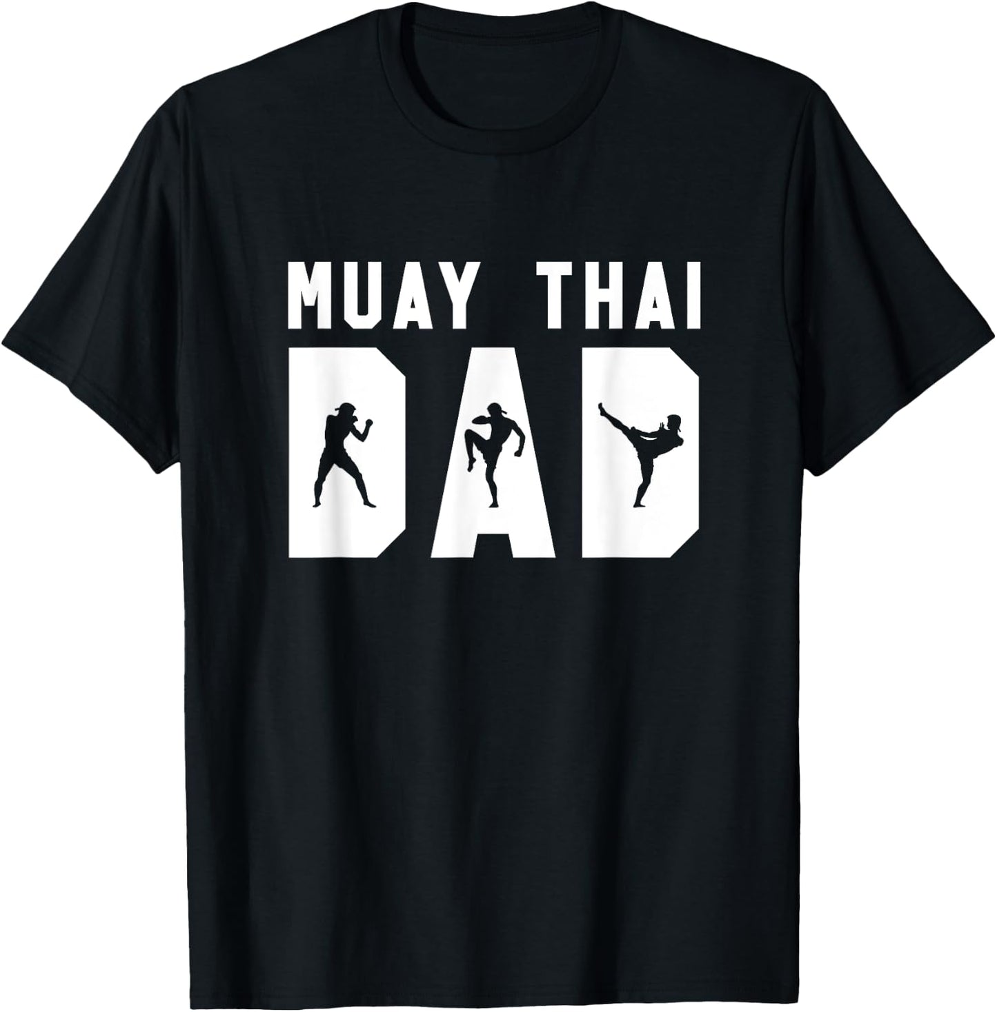 Muay Thai Dad Funny MMA Father Gift - White T-Shirt - T-Shirt | Black