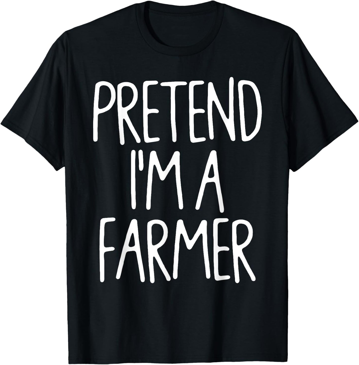 Pretend I'm A Farmer Matching Lazy Easy Halloween Costume T-Shirt - T-Shirt | Black