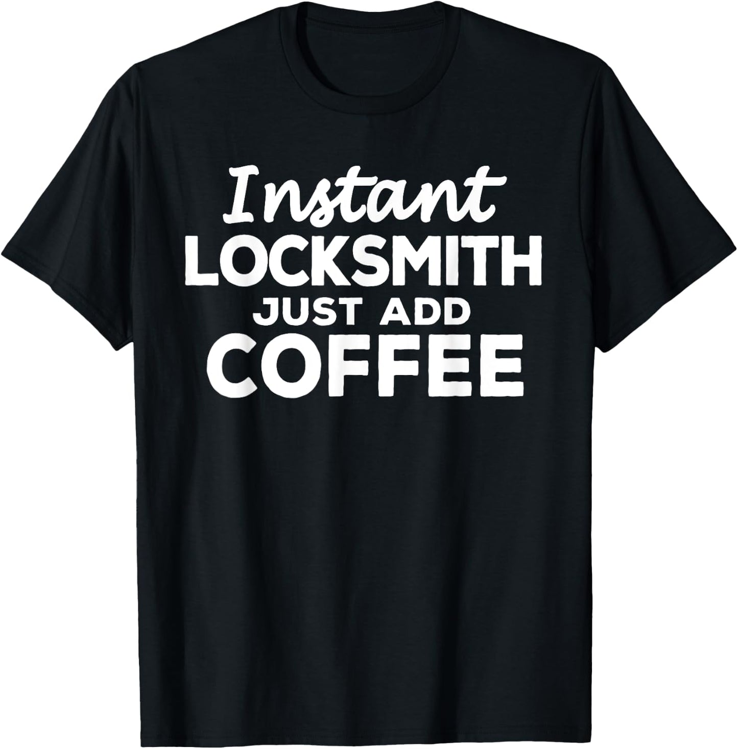 Funny Locksmith Gift Coffee Lovers T-Shirt - T-Shirt | Black