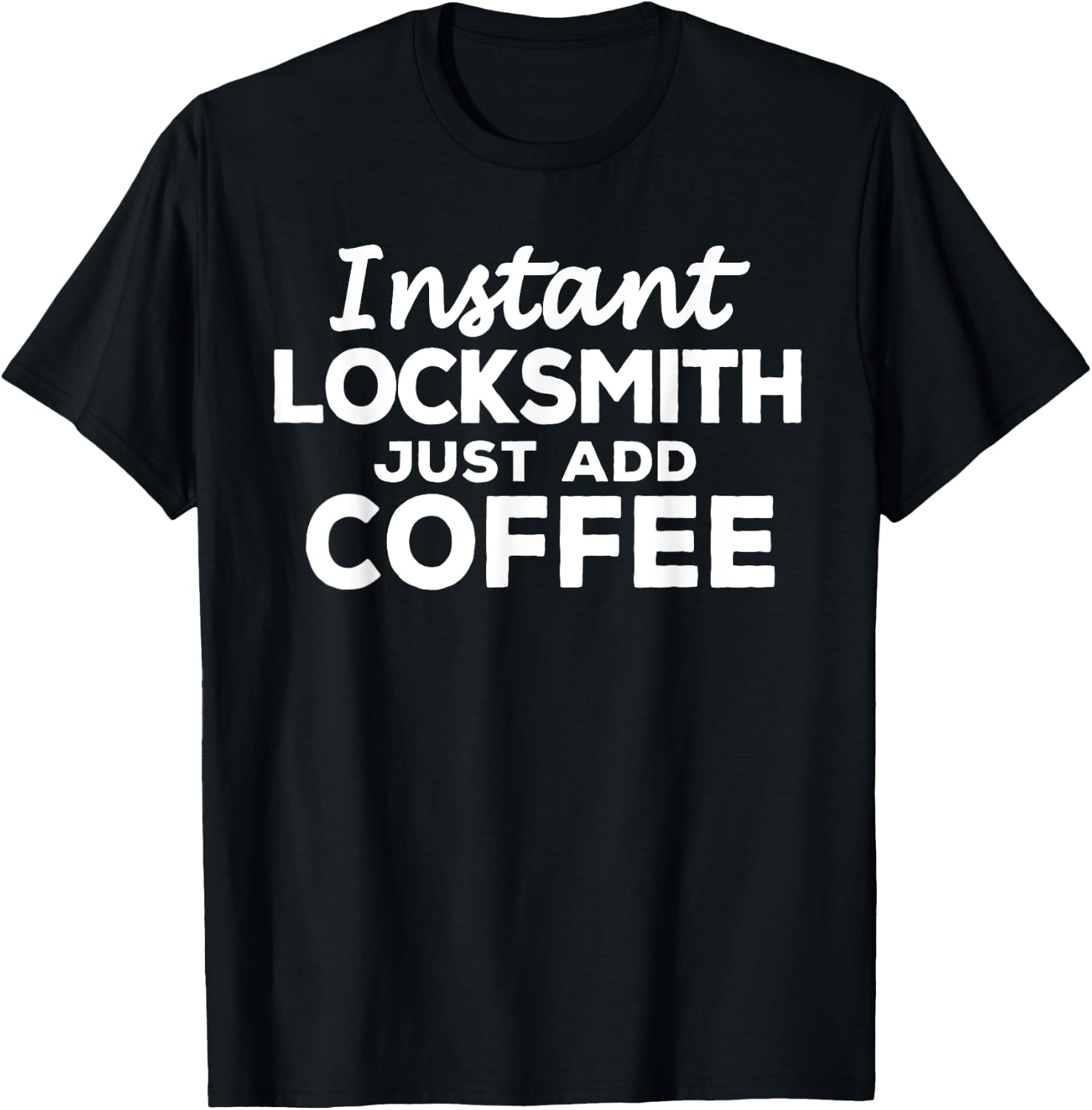 Funny Locksmith Gift Coffee Lovers T-Shirt - T-Shirt | Black
