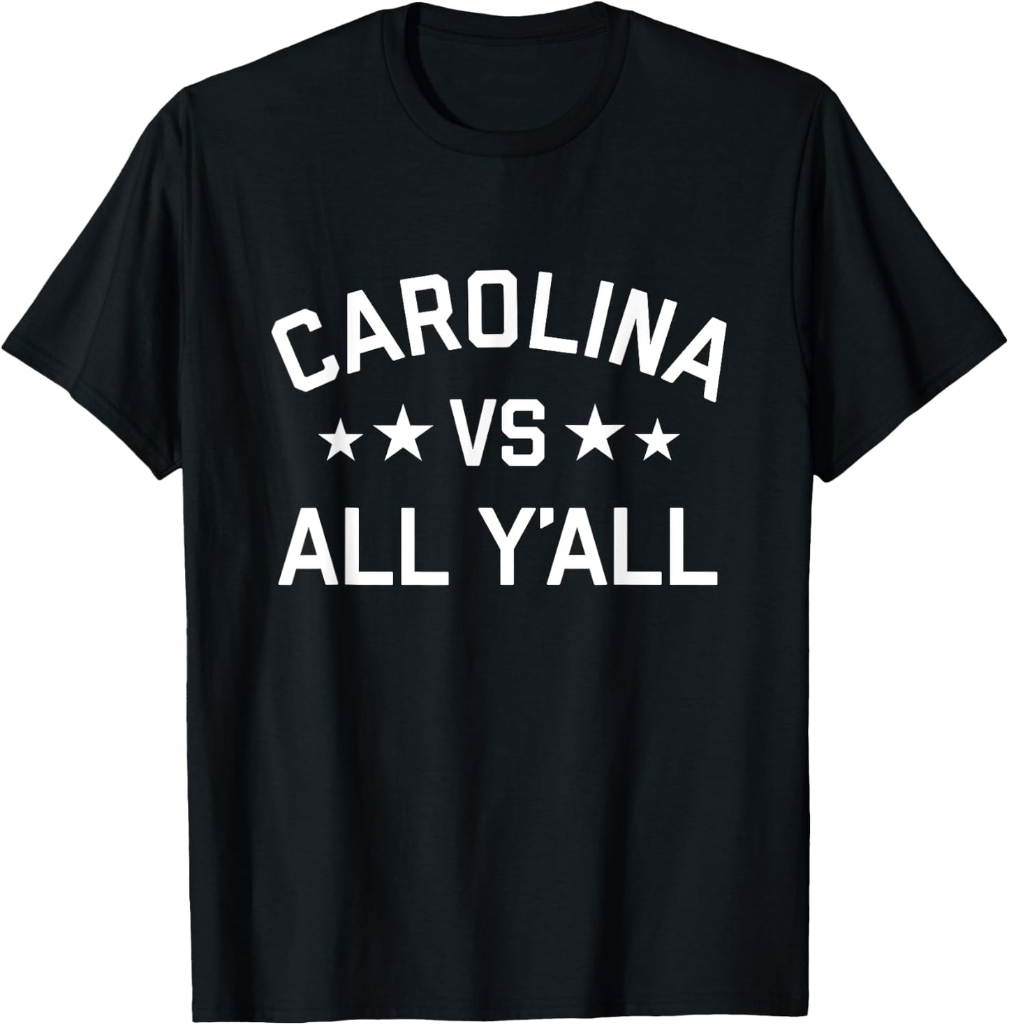 Carolina VS All Y'all | Season Trend T-Shirt - T-Shirt | Black