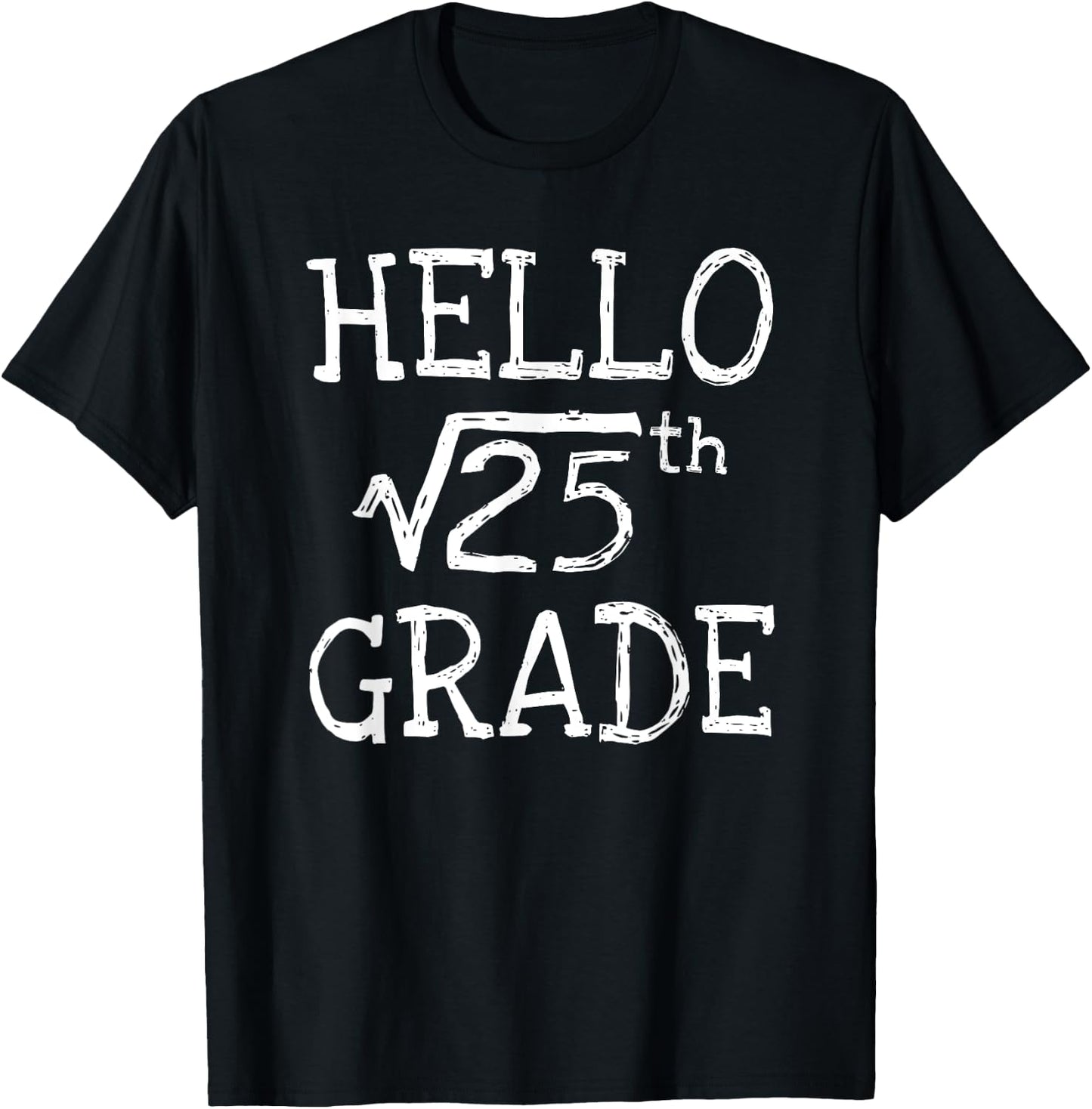 Back to school 5th Grade Square Root of 25 math kids teacher T-Shirt - T-Shirt | Black