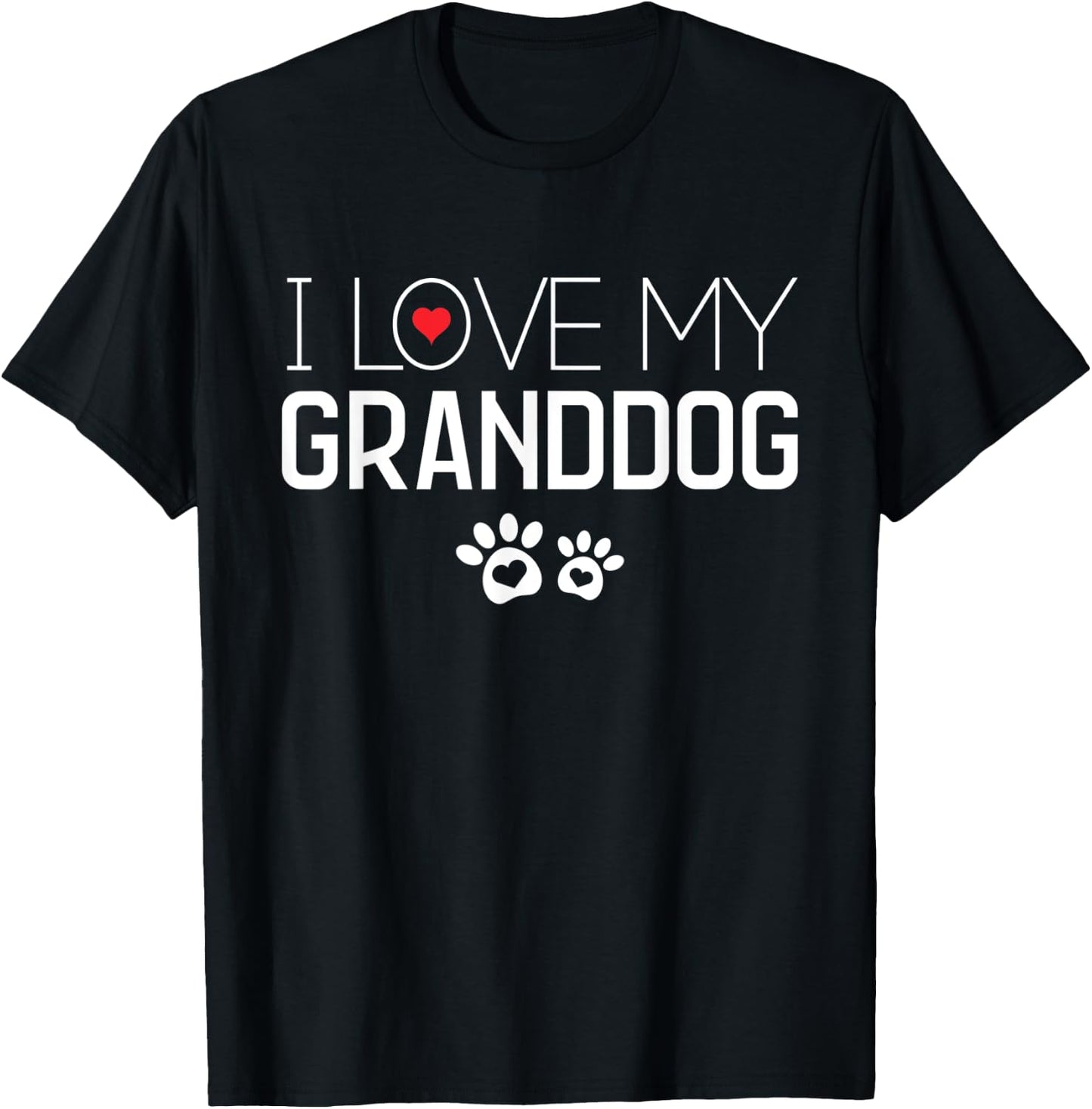 I Love My GrandDog Paw Prints Cute Dog Lover Gift T-Shirt - T-Shirt | Black
