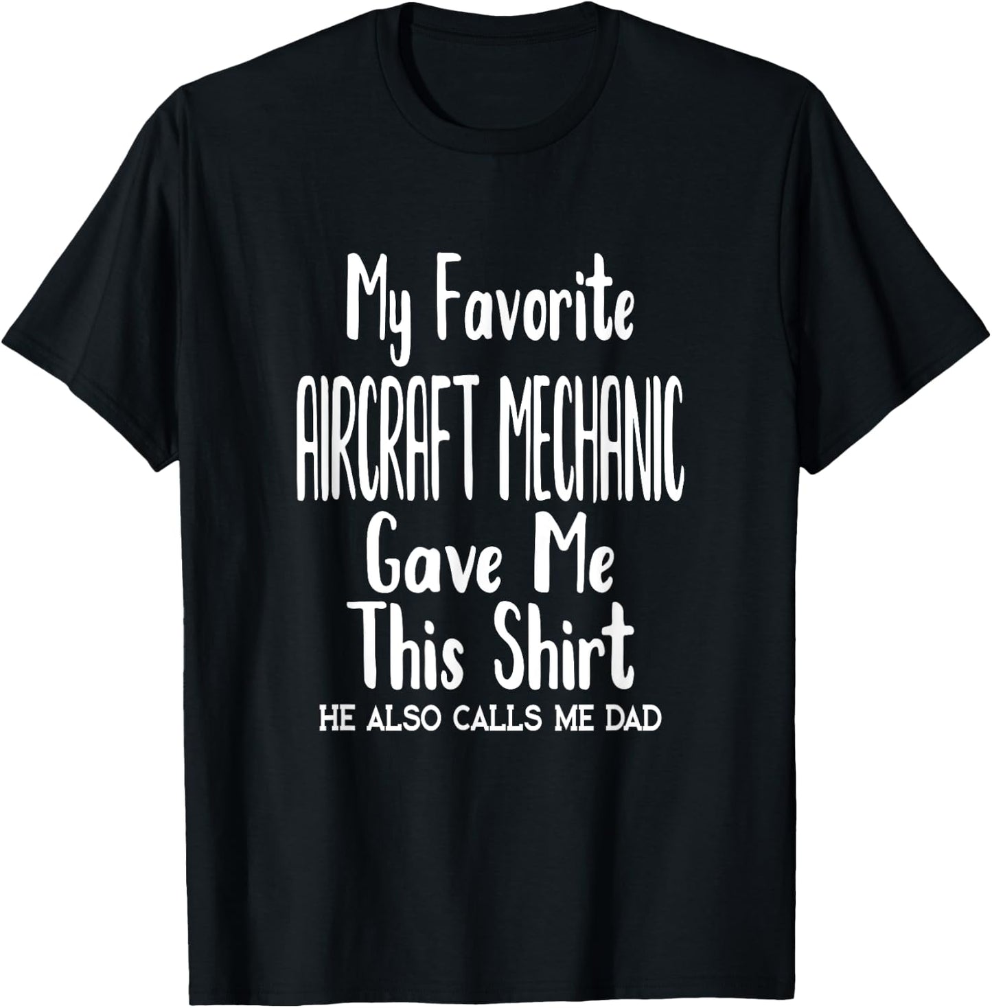 Dad Son Airplane Job - My Favorite Aircraft Mechanic T-Shirt - T-Shirt | Black