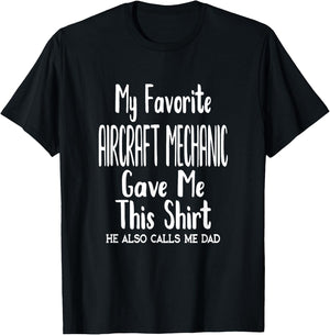 Dad Son Airplane Job - My Favorite Aircraft Mechanic T-Shirt - T-Shirt | Black