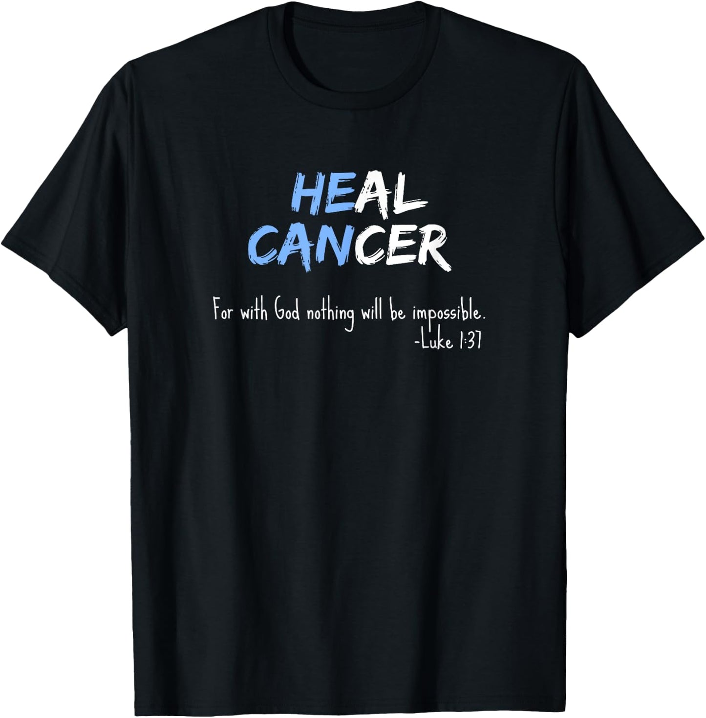 Prostate Cancer Shirt Awareness Blue Bible Verse Heal T-Shirt - T-Shirt | Black