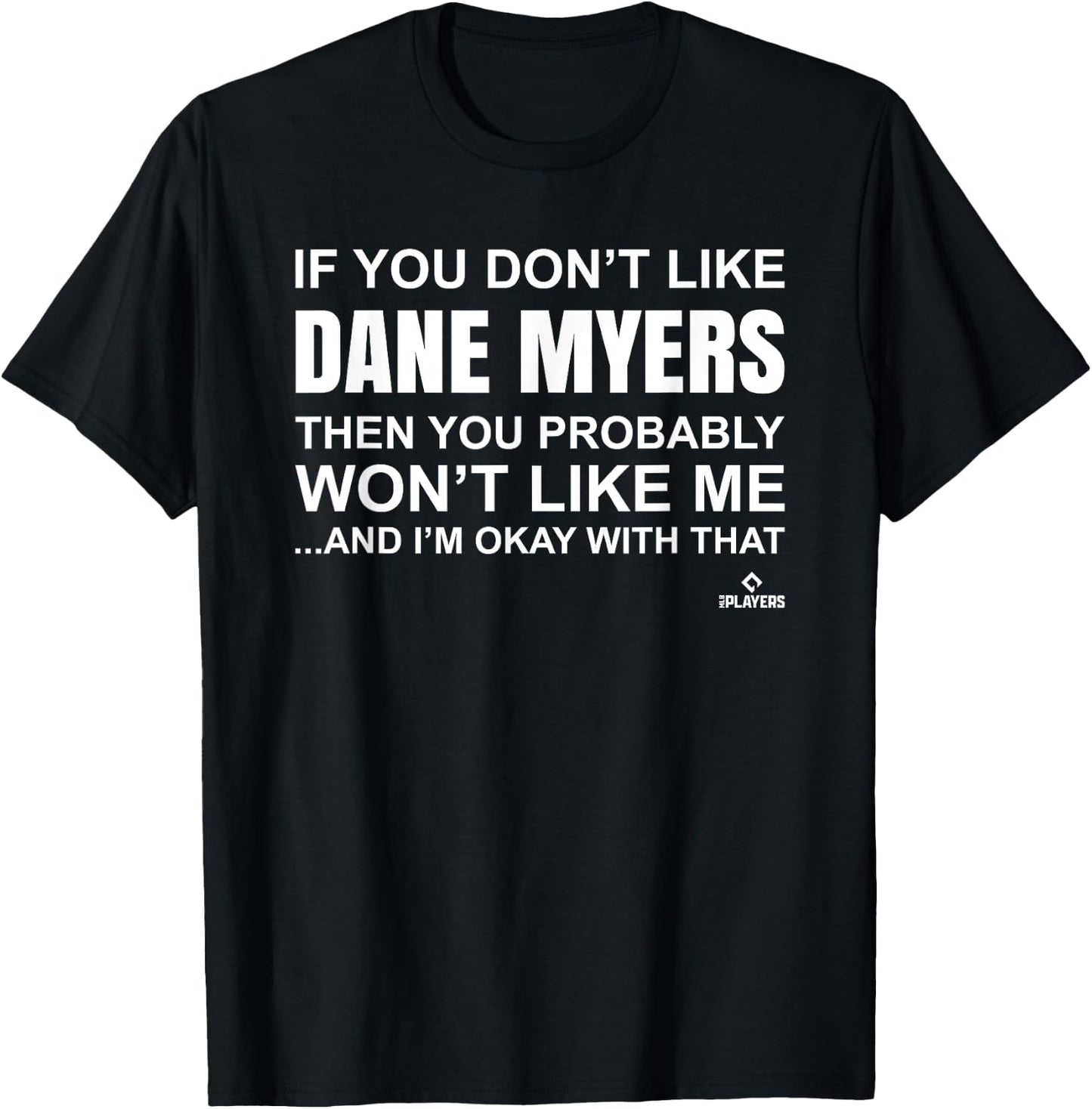 Dane Myers Prospect Baseball Fan Gear T-Shirt - T-Shirt | Black
