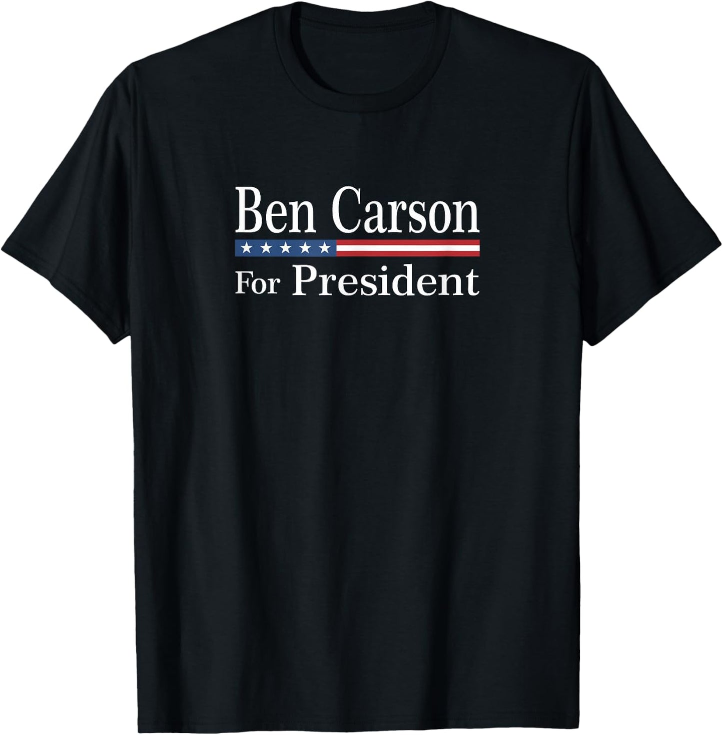 Ben Carson for President T-Shirt - T-Shirt | Black