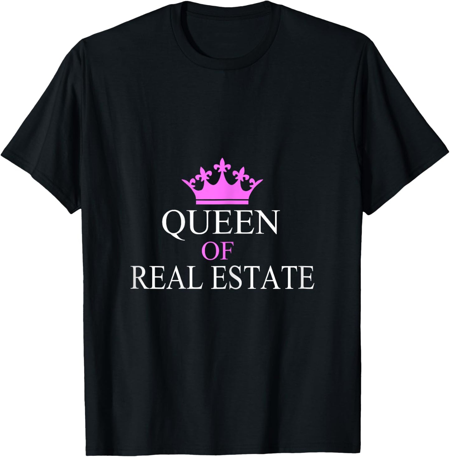 Queen Of Real Estate Realtor Mom T-Shirt - T-Shirt | Black