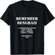 Remember Benghazi Patriotic For US Veteran Gift Men T-Shirt - T-Shirt | Black