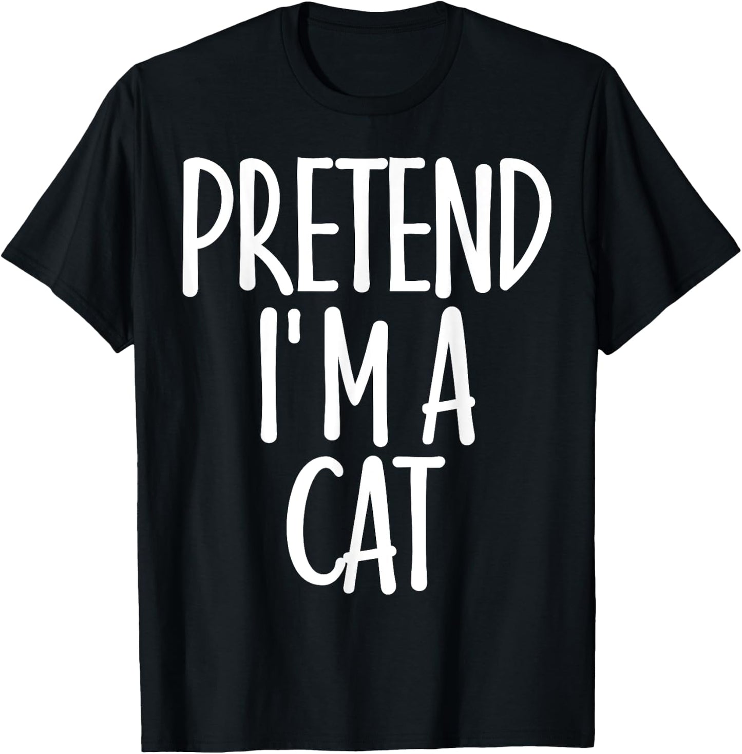 Easy Pretend I'm Cat Costume Gift Cute Halloween Women Kids T-Shirt - T-Shirt | Black