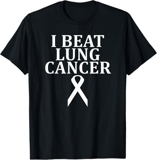 I Beat Lung Cancer Cancer Survivor T-Shirt - T-Shirt | Black