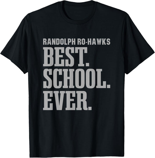 Randolph Ro-Hawks Best Ever HS T-Shirt - T-Shirt | Black