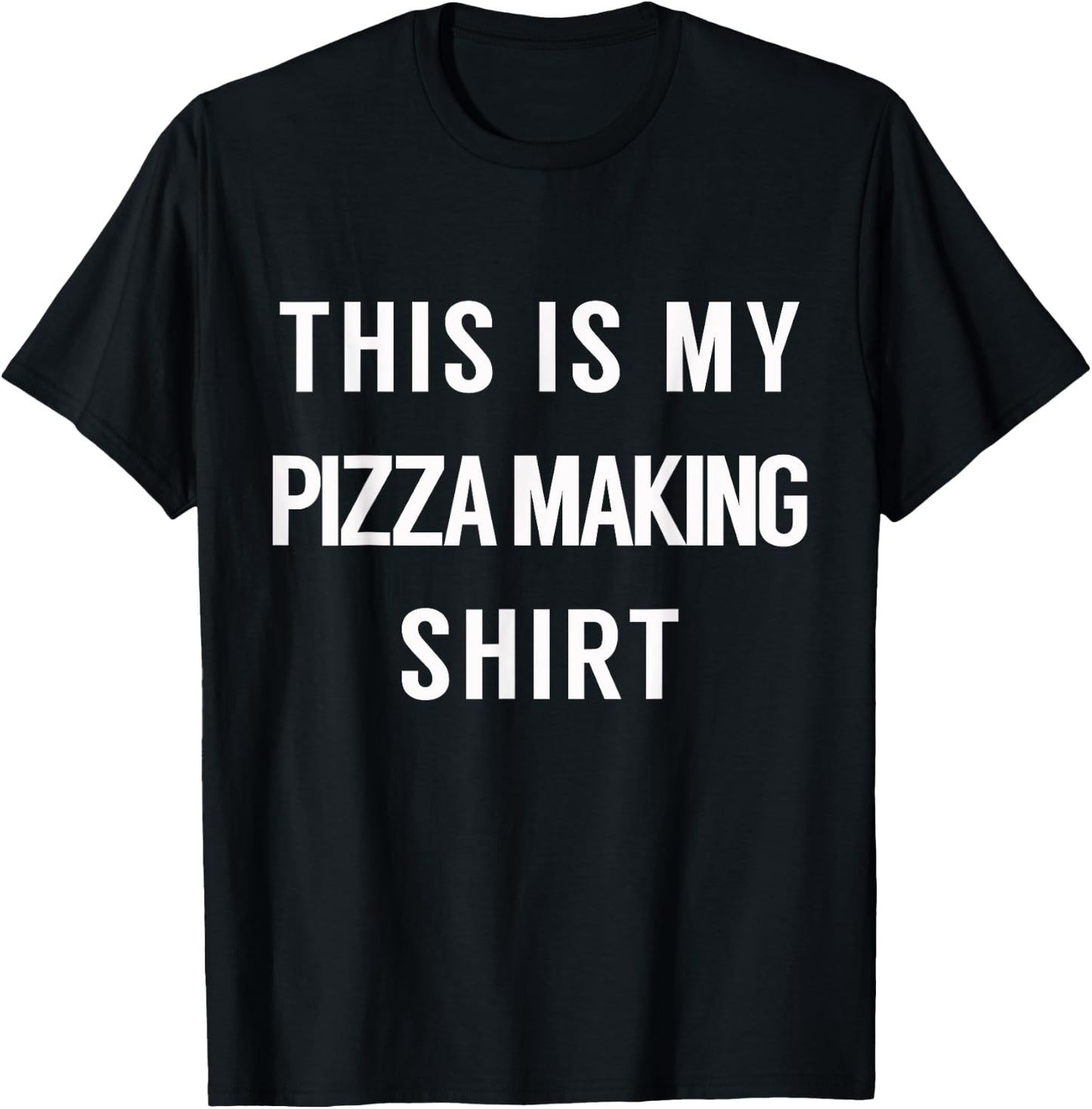 This is My Pizza Making Shirt - Pizza Party T-Shirt - T-Shirt | Black