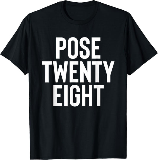 Pose 28 Twenty Eight T-Shirt - T-Shirt | Black