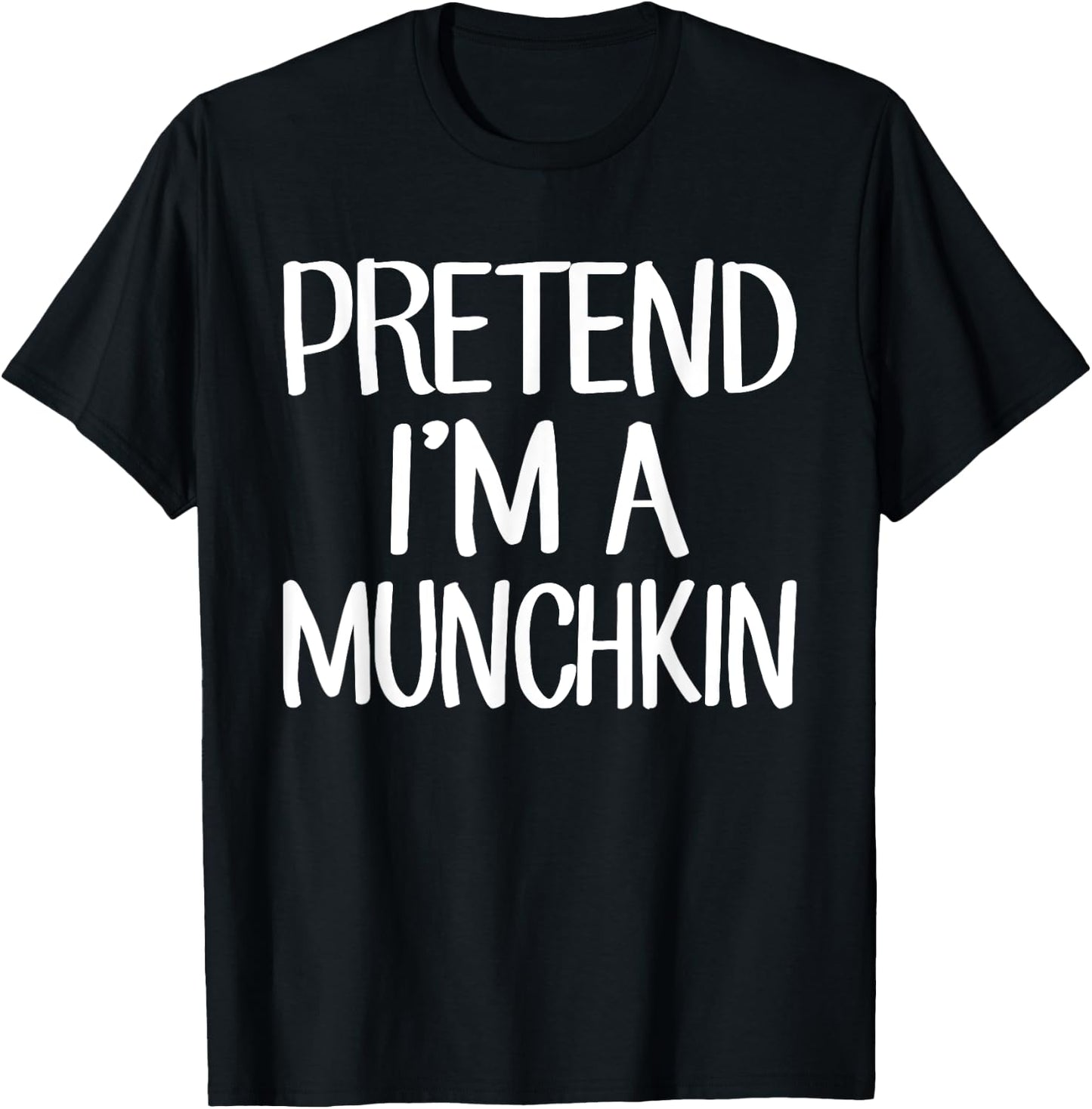 Pretend I'm A Munchkin Costume Family Lazy Easy Halloween T-Shirt - T-Shirt | Black