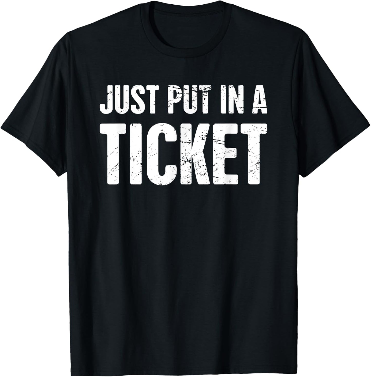 TICKET | Funny Distressed Tech Support T-Shirt - T-Shirt | Black
