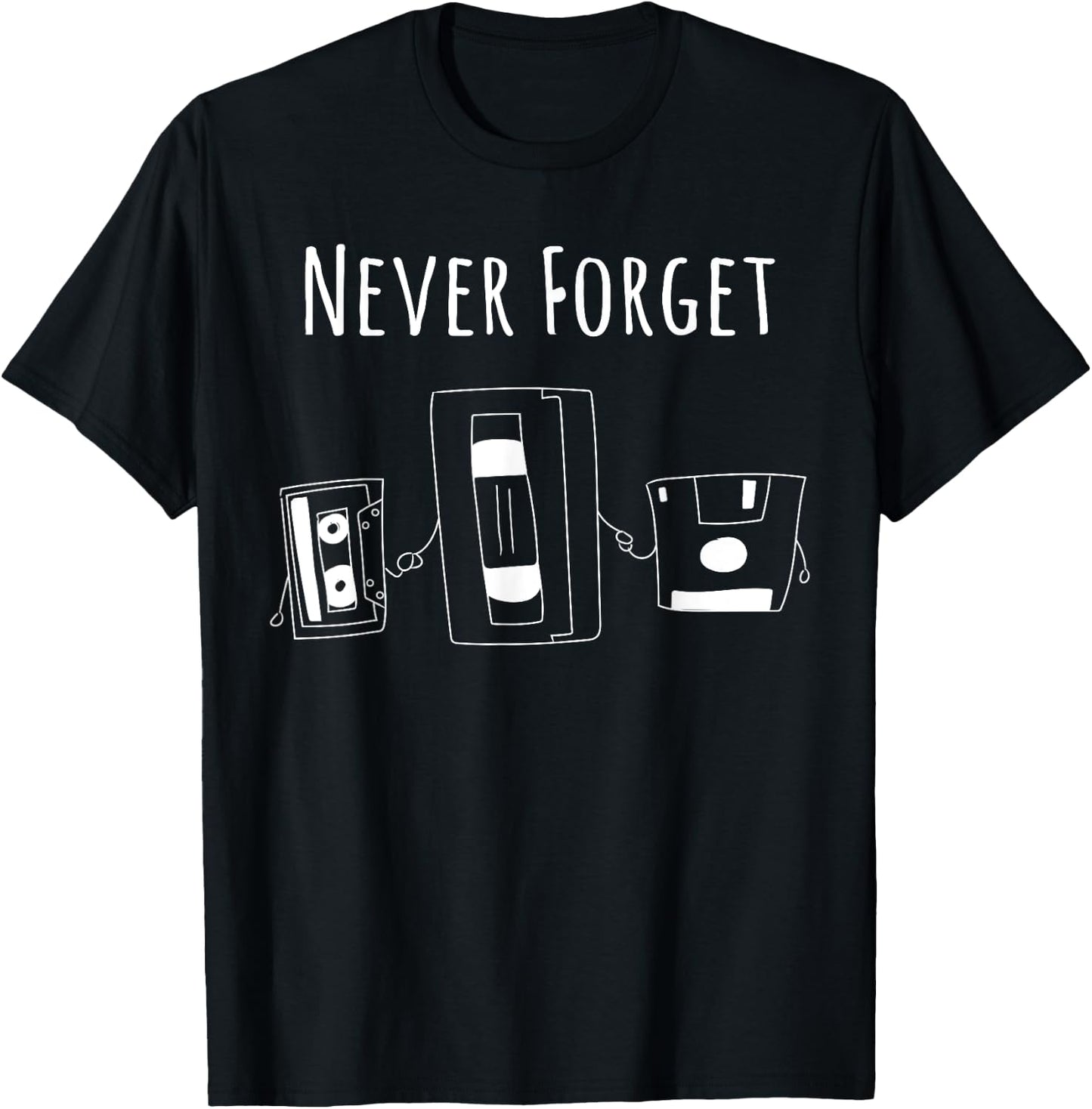 Funny Never Forget Floppy Disk, VHS and Casette Tapes Shirts T-Shirt - T-Shirt | Black