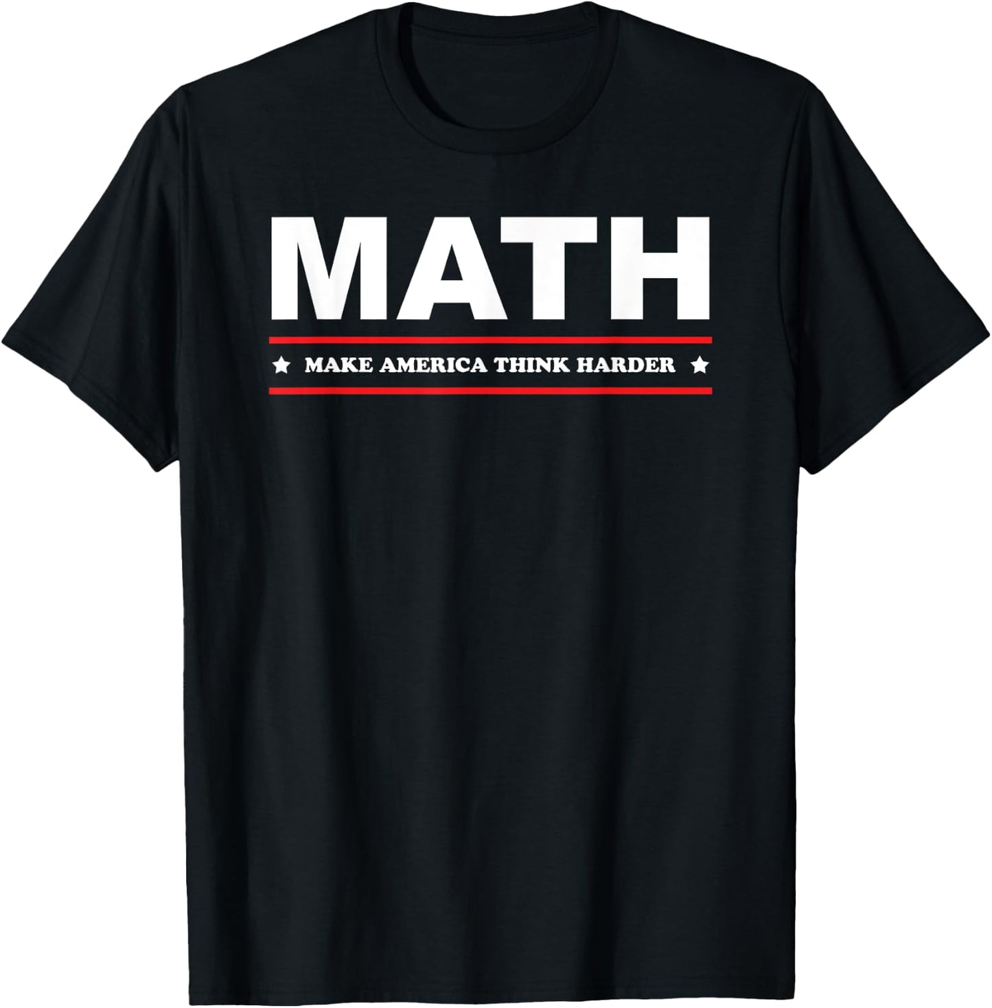 MATH MAKE AMERICA THINK HARDER Andrew Yang 2020 T-Shirt - T-Shirt | Black
