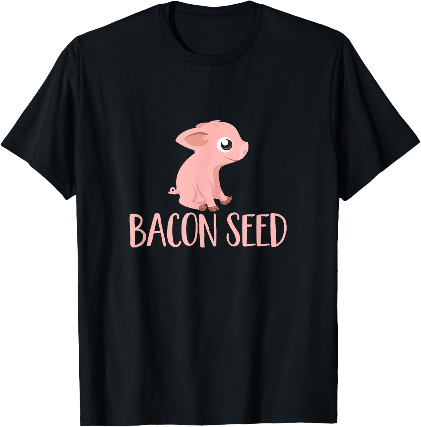 Bacon Seed Piggie Funny Pig Graphic Food Lover Cool Novelty T-Shirt - T-Shirt | Black