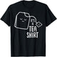 This is My Tea Shirt Tea Pot Lover Funny Quote Tea Sarcasm T-Shirt - T-Shirt | Black