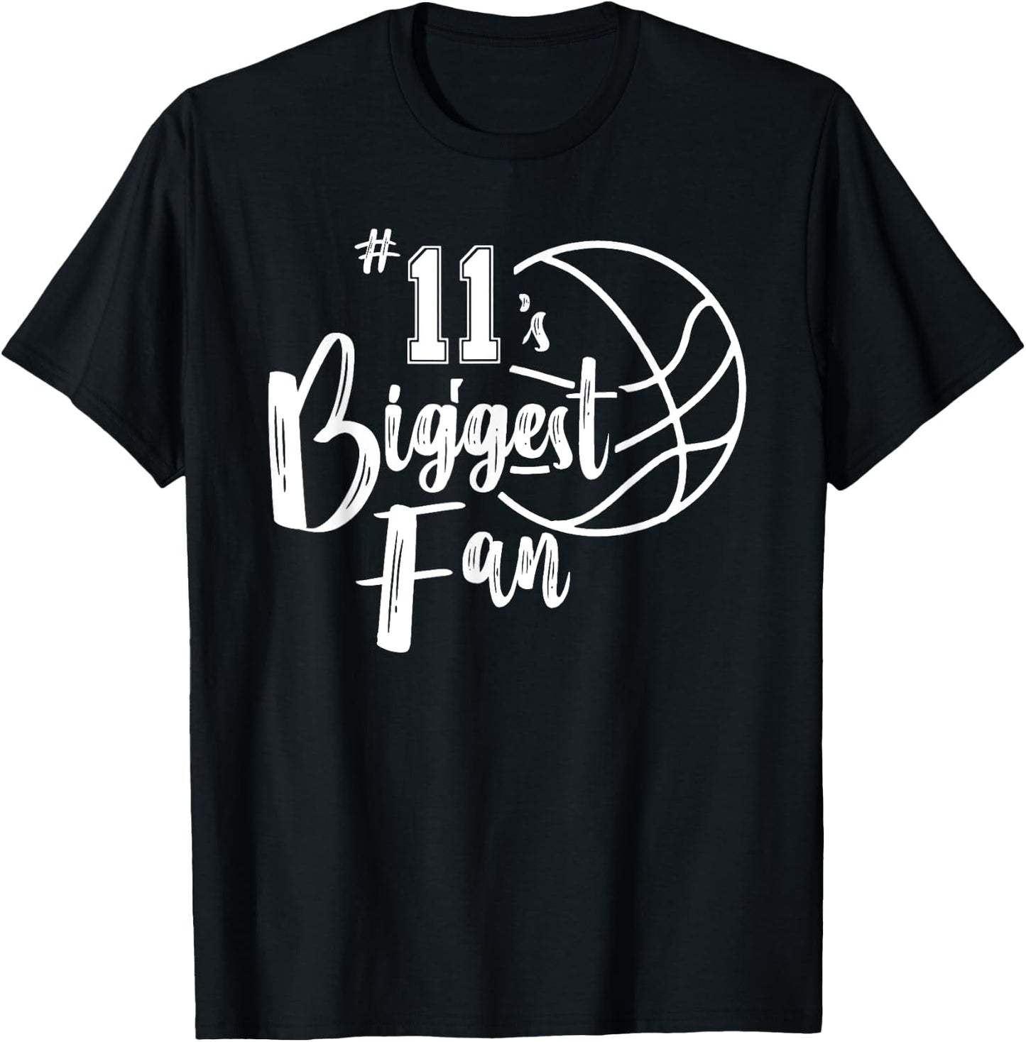 Number 11's Biggest Fan Shirt Basketball Player Mom Dad T-Shirt - T-Shirt | Black