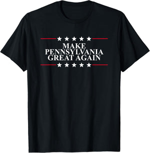 Make Pennsylvania Great Again - Trump Supporter Shirt T-Shirt - T-Shirt | Black