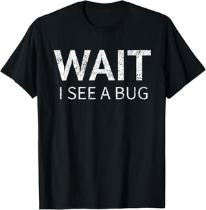 Entomologist T Shirt Funny Bug Collector humor Gift T-Shirt - T-Shirt | Black